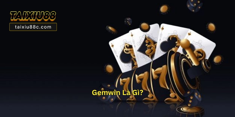Gemwin – Nhà Cái / App Cá Cược Tài Xỉu Gemwin Uy Tín 2025 3 Gemwin